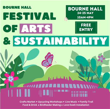 Bourne Hall Festival of Arts & Sustainability