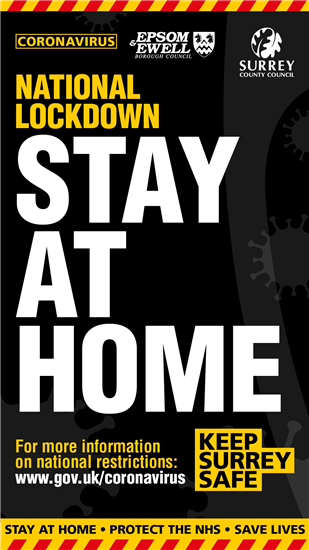 SCC Stay At Home National Lockdown - Epsom and Ewell 